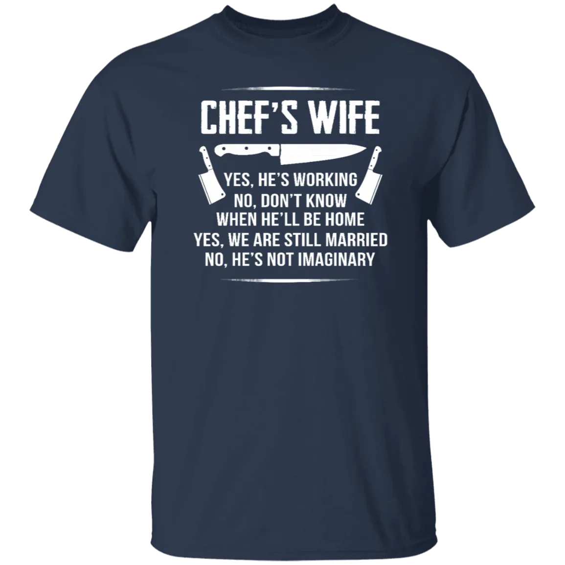 Chef's Wife T-Shirt