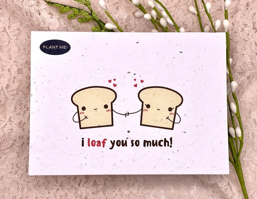 I Loaf You So Much Plantable Valentines Day Card, Canada