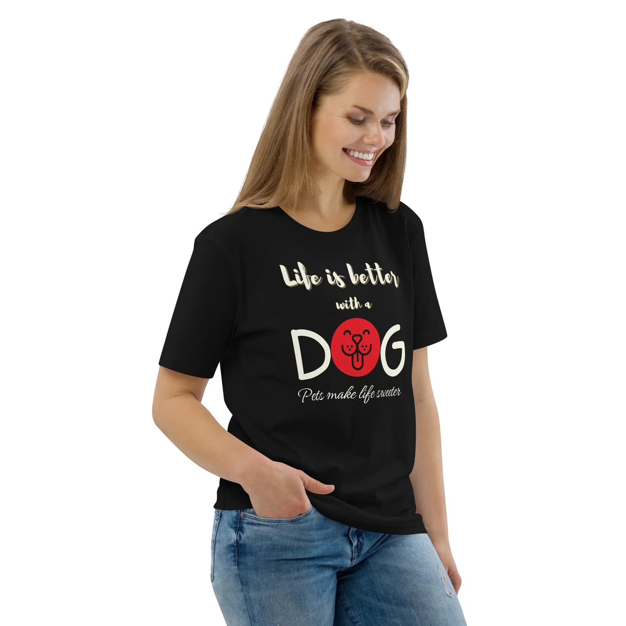 Life is better with a dog, eco friendly, vegan t-shirt