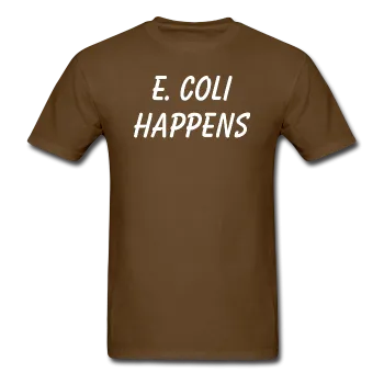 "E. Coli Happens" (white) - Men's T-Shirt