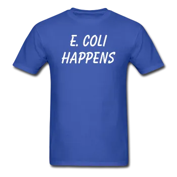 "E. Coli Happens" (white) - Men's T-Shirt