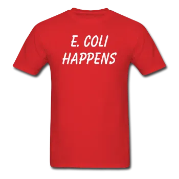 "E. Coli Happens" (white) - Men's T-Shirt
